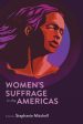 Women s Suffrage in the Americas Fashion