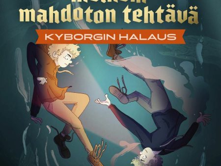 Melkein mahdoton tehtävä - Kyborgin halaus Online Sale