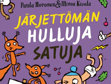 Järjettömän hulluja satuja For Cheap