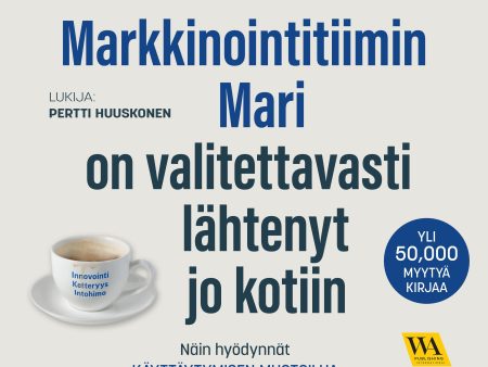 Markkinointitiimin Mari on valitettavasti lähtenyt jo kotiin For Cheap