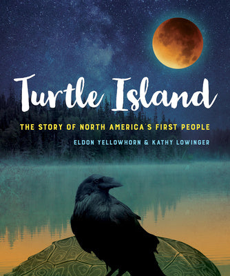 Turtle Island: The Story of North America s First People Cheap