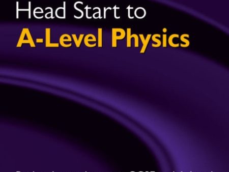 Head Start to A-Level Physics (with Online Edition) Supply