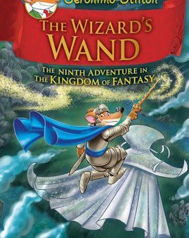 Wizard s Wand (Geronimo Stilton and the Kingdom of Fantasy #9), The Sale