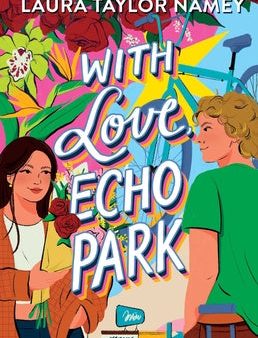 With Love, Echo Park Hot on Sale