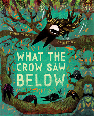 What the Crow Saw Below Supply