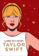 Taylor Swift Lines to Live by on Sale