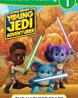 World of Reading: Star Wars: Young Jedi Adventures: The Harvest Feast For Cheap