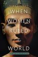 When Women Ruled the World: Six Queens of Egypt on Sale