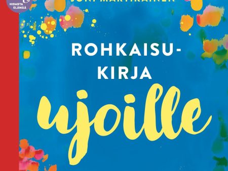 Rohkaisukirja ujoille on Sale