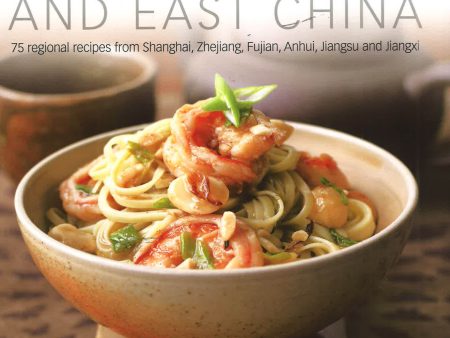 The Food & Cooking Of Shanghai & East China Supply